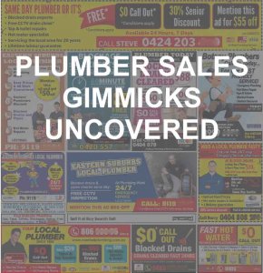 Sydney Plumber Sales Gimmicks Uncovered